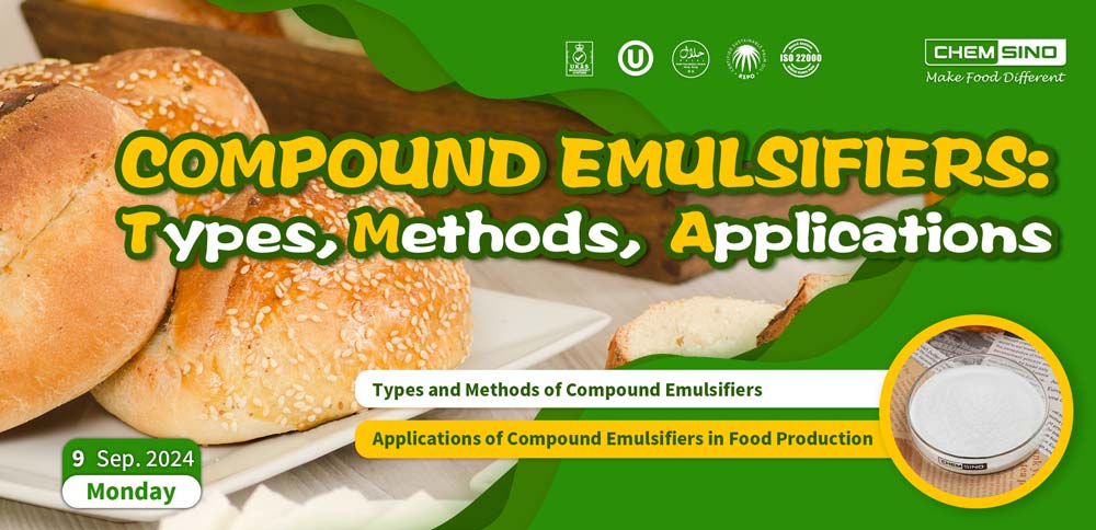 Compound Emulsifiers: Types, Methods, and Applications